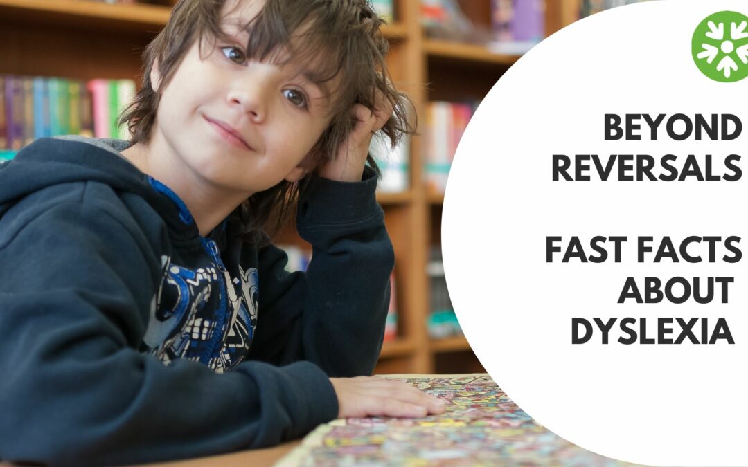 Dyslexia Fast Facts