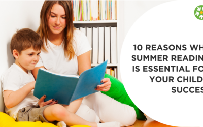 10 Reasons Why Summer Reading is Essential for Your Child’s Success